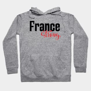 France Strong French Hoodie